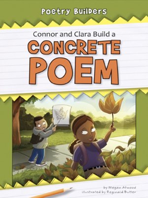 cover image of Connor and Clara Build a Concrete Poem